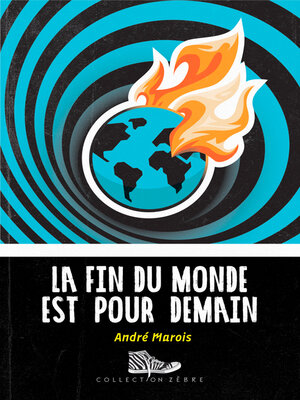 cover image of La fin du monde est pour demain